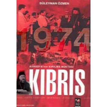 Avrasyanın Kırılma Noktası - KIBRIS