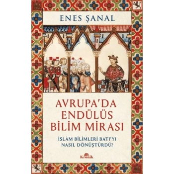 Avrupada Endülüs Bilim Mirası
