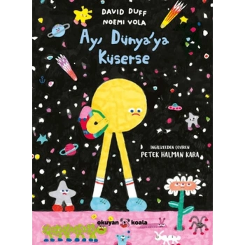 Ay Dünyaya Küserse