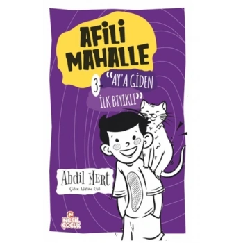 Ay’a Giden İlk Bıyıklı - Afili Mahalle 3