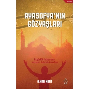 Ayasofyanın Gözyaşları