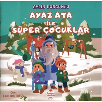 Ayaz Ata İle Süper Çocuklar Renkli Resimli