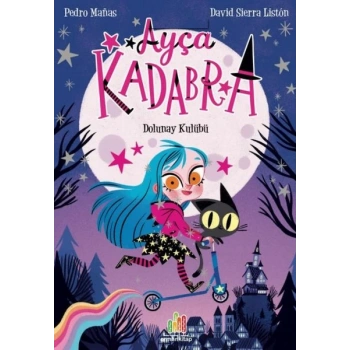 Ayça Kadabra: Dolunay Kulübü