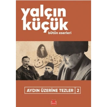 Aydın Üzerine Tezler - 2