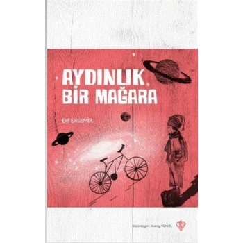 Aydınlık Bir Mağara