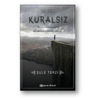 Aykırı Serisi 1 - Kuralsız