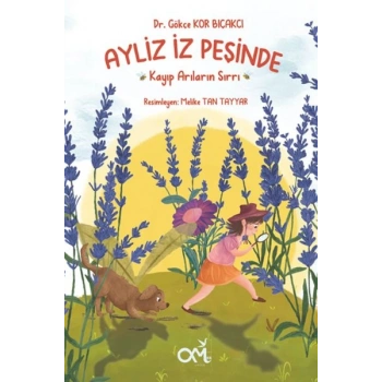 Ayliz İz Peşinde Kayıp Arıların Sırrı