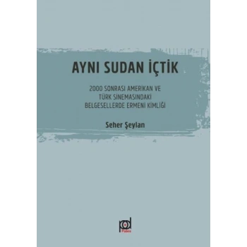 Aynı Sudan İçtik
