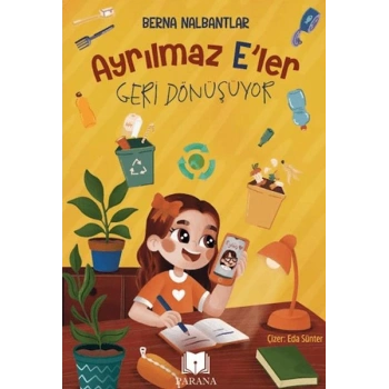 Ayrılmaz E’ler Geri Dönüşüyor