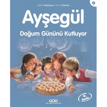 Ayşegül Serisi 06 - Doğum Gününü Kutluyor