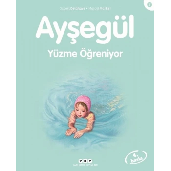 Ayşegül Serisi 09 - Yüzme Öğreniyor