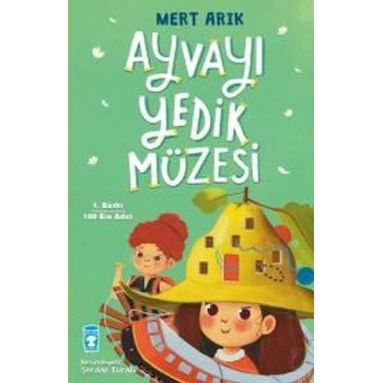 Ayvayı Yedik Müzesi