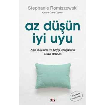 Az Düşün İyi Uyu
