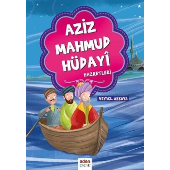 Aziz Mahmud Hüdayi Hazretleri