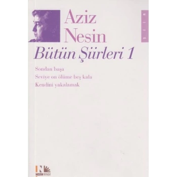 Aziz Nesin Bütün Şiirleri 1