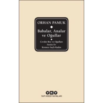 Babalar, Analar ve Oğullar (Ciltli)