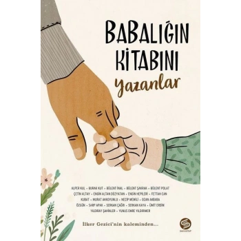 Babalığın Kitabını Yazanlar
