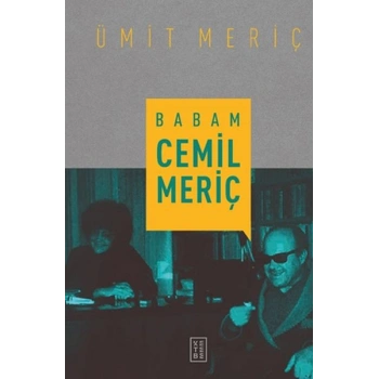 Babam Cemil Meriç