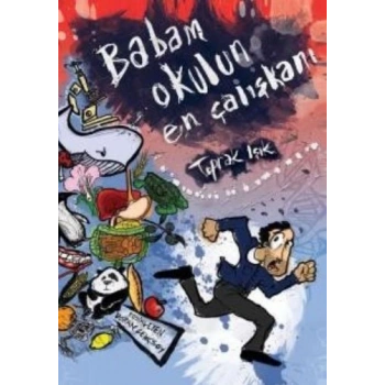 Babam Okulun En Çalışkanı