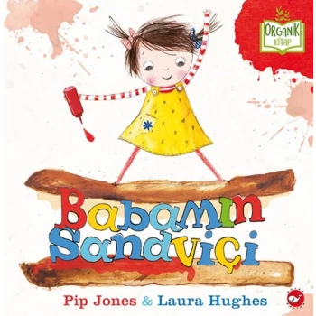 Babamın Sandviçi - Organik Kitaplar