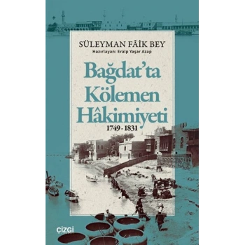 Bağdatta Kölemen Hakimiyeti 1749-1831