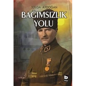 Bağımsızlık Yolu