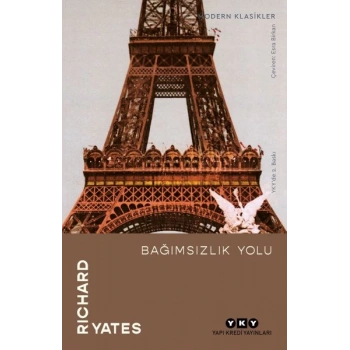 Bağımsızlık Yolu - Modern Klasikler