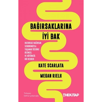 Bağırsaklarına İyi Bak