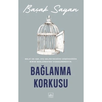 Bağlanma Korkusu