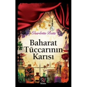 Baharat Tüccarının Karısı