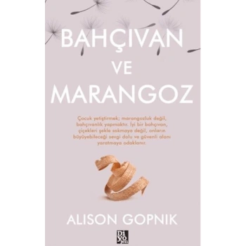 Bahçıvan ve Marangoz