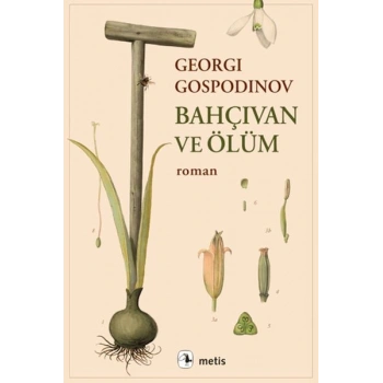 Bahçıvan ve Ölüm