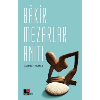 Bakir Mezarlar Anıtı