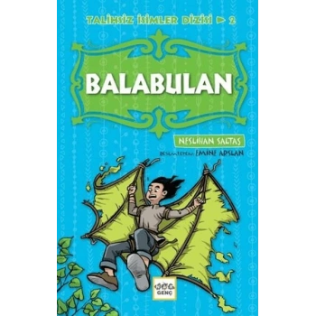 Balabulan - Talihsiz İsimler Dizisi 2