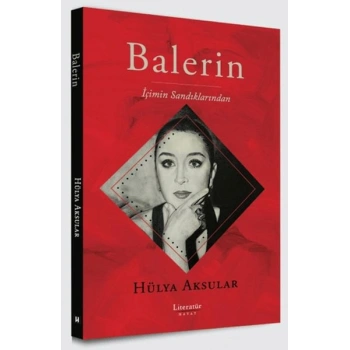 Balerin - İçimin Sandıklarından