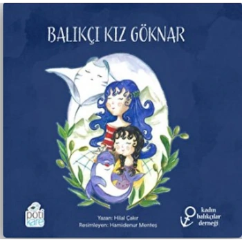 Balıkçı Kız Göknar