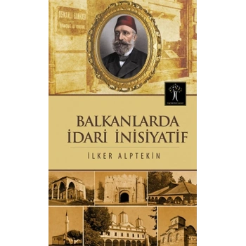 Balkanlarda İdari İnsiyatif