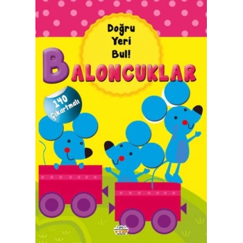 Baloncuklar - Doğru Yeri Bul