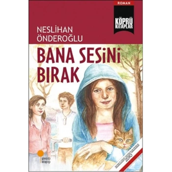 Bana Sesini Bırak