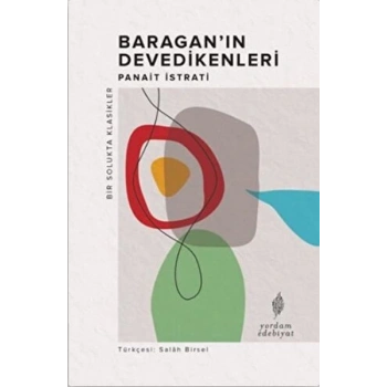 Baragan’ın Devedikenleri