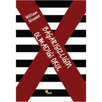 Başarısızlığın Olmadığı Okul