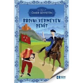 Başını Vermeyen Şehit