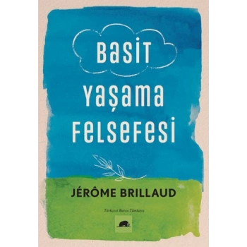 Basit Yaşama Felsefesi