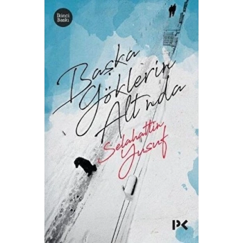 Başka Göklerin Altında