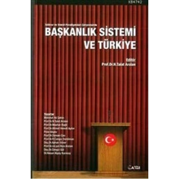 Başkanlık Sistemi ve Türkiye