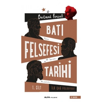 Batı Felsefesi Tarihi 1. Cilt - İlk Çağ Felsefesi