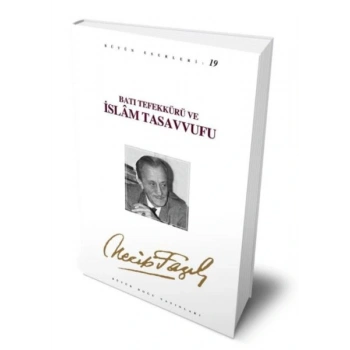 Batı Tefekkürü ve İslam Tasavvufu