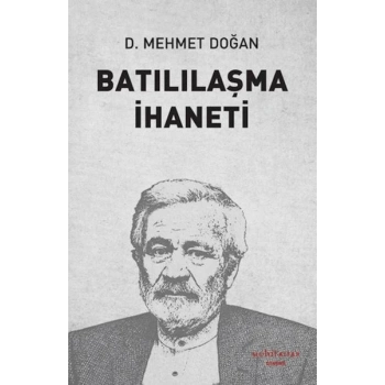 Batılılaşma İhaneti