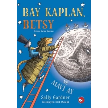 Bay Kaplan, Betsy ve Mavi Ay