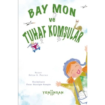 Bay Mon ve Tuhaf Komşular